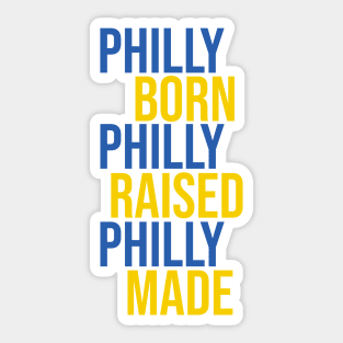 Born Made Raised Sticker